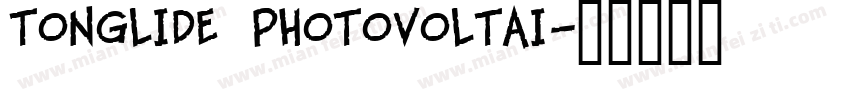 TONGLIDE PHOTOVOLTAI字体转换